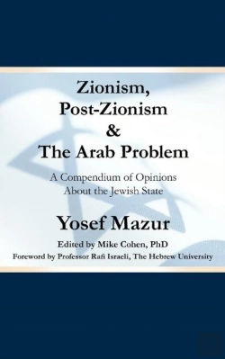 Bertrand.pt - Zionism, Post-Zionism & The Arab Problem