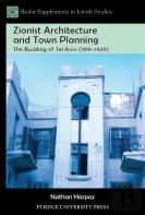 Zionist Architecture And Town Planning