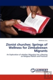 Zionist Churches: Springs Of Wellness Fo
