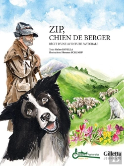 Bertrand.pt - Zip, Chien De Berger : Récit D'Une Aventure Pastorale