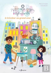 Zip Le Bricoleur Au Grand Coeur