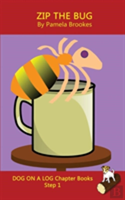 Bertrand.pt - Zip The Bug Chapter Book