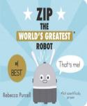 Zip, The World'S Greatest Robot