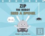 Zipâ The Robot Sees A Spider