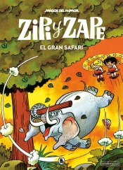 Zipi Y Zape. El Gran Safari (Magos Del Humor 18)