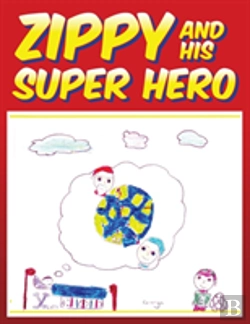 Bertrand.pt - Zippy And His Super Hero