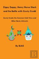 Zippy Zappy, Henry Nurse Shark And The Battle With Crusty Crudd