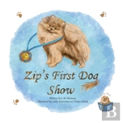 Zip'S First Dog Show
