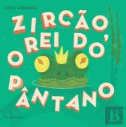 Zircão, O Rei do Pântano