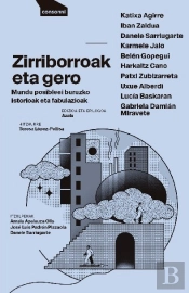 Zirriborroak Eta Gero
