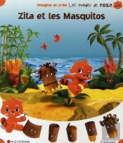 Zita Et Les Masquitos