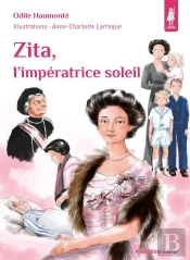 Zita, L'Impératrice Soleil