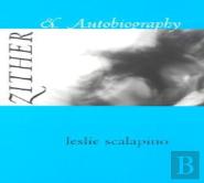 Zither & Autobiography