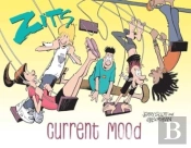 Zits: Current Mood