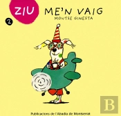 Ziu, Me'N Vaig