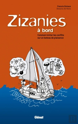 Bertrand.pt - Zizanies À Bord ; Comment Éviter Les Conflits À Bord D'Un Bateau De Plaisance