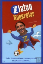 Zlatan Superstar