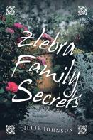 Zlebra Family Secrets