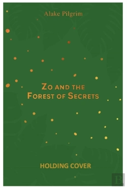 Bertrand.pt - Zo And The Forest Of Secrets