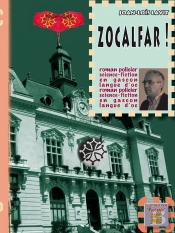 Zocalfar ! (Édition 2011)