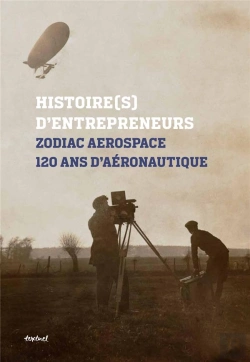 Bertrand.pt - Zodiac Aerospace ; 120 Ans D'Aéronautique