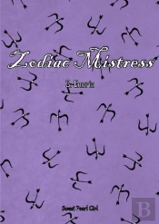 Zodiac Mistress - Tome 3