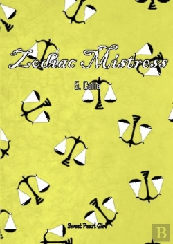 Bertrand.pt - Zodiac Mistress - Tome 5