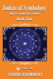Zodiacal Symbology And It'S Planetary Power