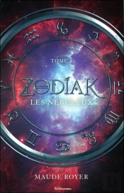 Zodiak T.1 ; Les Nébuleux