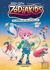 Zodiakids 1. El Poder De Les Estrelles