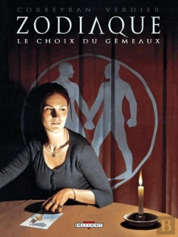Bertrand.pt - Zodiaque Tome 3 ; Le Choix Du Gémeaux