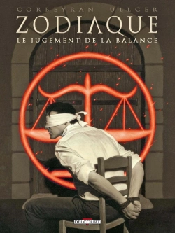 Bertrand.pt - Zodiaque Tome 7 ; Le Jugement De La Balance
