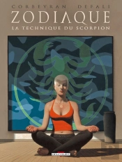 Zodiaque Tome 8 ; La Technique Du Scorpion