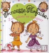 Zoé Adore Se Moquer