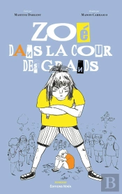 Zoé Dans La Cour Des Grands