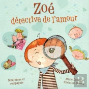Zoe Detective De L'Amour