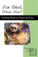 Zoe Died. What Now?
