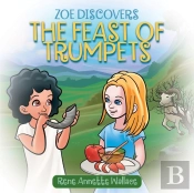 Zoe Discovers The Feast Of Trumpets