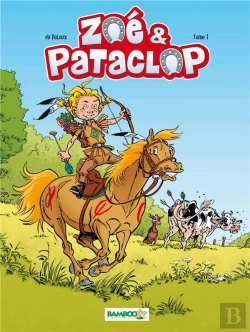 Bertrand.pt - Zoé Et Pataclop Tome 1