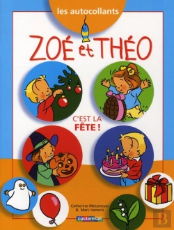 Bertrand.pt - Zoe Et Theo; C'Est La Fête !