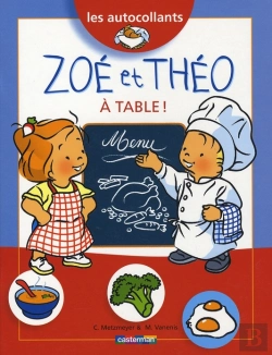 Bertrand.pt - Zoe Et Theo T.15; À Table !