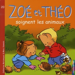 Bertrand.pt - Zoé Et Théo T.19 ; Soignent Les Animaux