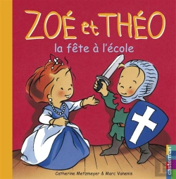 Bertrand.pt - Zoe Et Theo T.23; Zoe Et Theo La Fete A L'Ecole