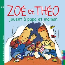 Bertrand.pt - Zoe Et Theo T.25; Jouent À Papa Et Maman