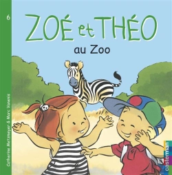 Bertrand.pt - Zoe Et Theo T.6; Zoé Et Théo Au Zoo