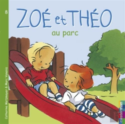 Bertrand.pt - Zoe Et Theo T.8; Zoé Et Théo Au Parc