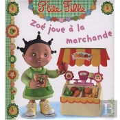 Zoé Joue À La Marchande