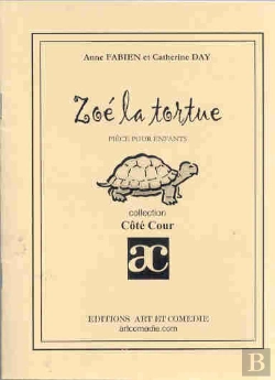 Bertrand.pt - Zoe La Tortue ; Piece Pour Enfant