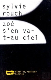 Zoe S'En Va-T-Au Ciel