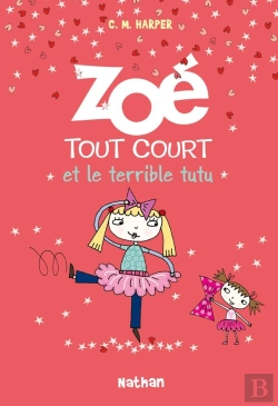 Bertrand.pt - Zoe Tout Court: Le Tutu Terrible
